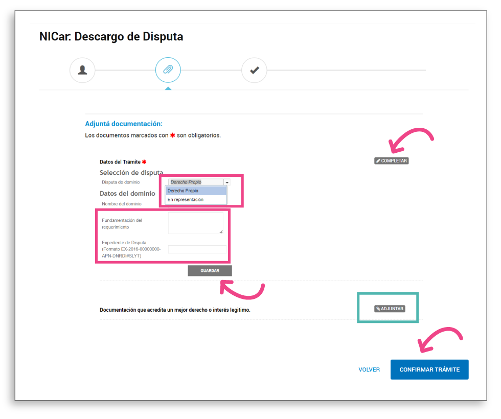 donde se señala el botón Completar con los datos del trámite del dominio, el fundamento del requerimiento y el número de expediente de la Disputa.  Seguido del botón Guardar y por último el botón Confirmar Trámite.