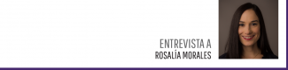 Entrevista a Rosalía Morales