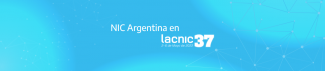 NIC Argentina en LACNIC 37